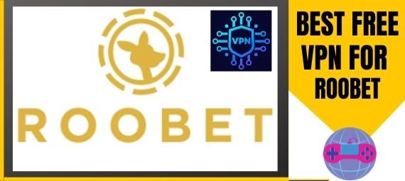 best free vpn for Roobet best free vpn for Roobet