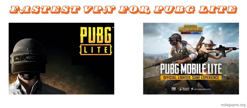 fastest vpn for pubg lite Fastest VPN For PUBG Lite