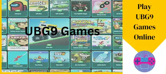 Play UBG9 Games Online Play UBG9 Games Online