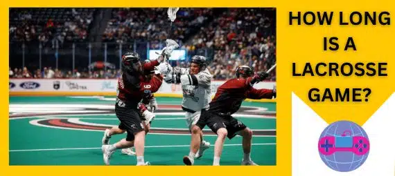 How Long Is A Lacrosse Game