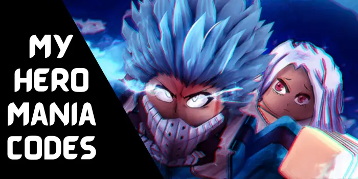 My Hero Mania Codes My Hero Mania Codes