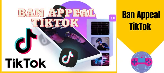 ban appeal TikTok - NolagVPNS