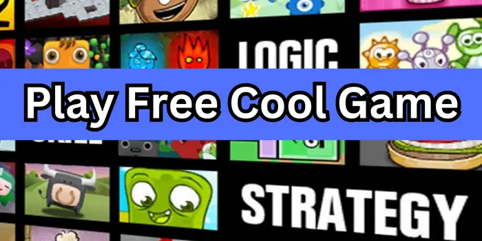 Free Cool games unblocked Free Cool Games Unblocked