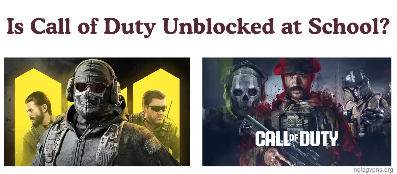 Is Call of Duty Unblocked at School 1 Is Call of Duty Unblocked at School?