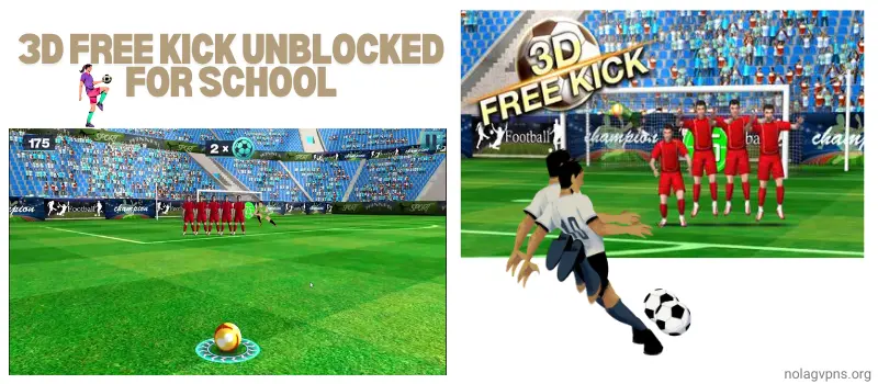 3D Free Kick Unblocked For School 3D Free Kick Unblocked For School