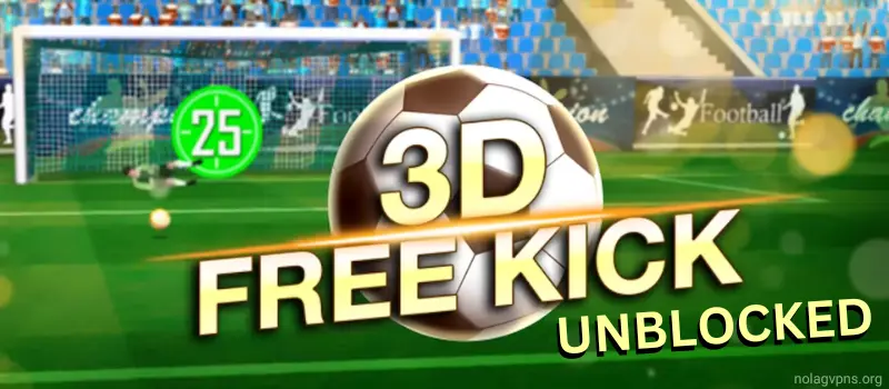 3D Free Kick Unblocked