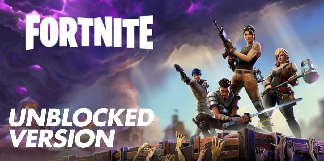 Fortnite Unblocked version Fortnite Unblocked version